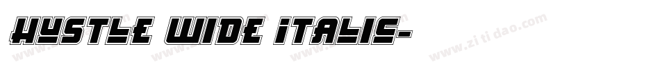Hustle Wide Italic字体转换